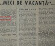 Caseta şi fragmente din cronica primei partide disputate de cel mai apreciat libero din fotbalul nostru la Steaua
