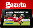Pe 25 mai s-a lansat aplicaţia de iPad a Gazetei Sporturilor