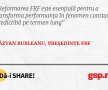 Reformarea FRF este esenţială pentru a transforma performanța în fenomen constant, predictibil pe termen lung
