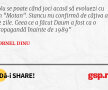 Nu se poate când joci acasă să evoluezi cu un "Motan". Stancu nu confirmă de câţiva ani de zile. Ceea ce a făcut Daum a fost ca o propagandă înainte de 1989