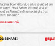 Dacă ne bate Viitorul, o să se spună că am stat capră. Dacă batem Viitorul, o să se spună ca Miriuță e dinamovist și a tras pentru Dinamo