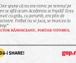 Cine spune că nu era nimic pe terenul pe care se află acum Academia se înșală! Erau lanuri cu grâu, cu porumb, era plin de tractoare. Fotbal nu se juca, se muncea la câmp