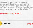 Constantin şi Țîru s-au jurat pe copii, altfel arbitrul Avram nu anula golul lui Vera! Apoi ne-a zis: «Bine, vă cred, dar dacă nu e aşa, o aveţi groasă meciul viitor»