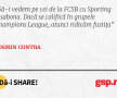 Să-i vedem pe cei de la FCSB cu Sporting Lisabona. Dacă se califică în grupele Champions League, atunci ridicăm fustița