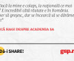 Dacă la mine e colaps, la națională ce mai e? E incredibil câtă răutate e în România. Sper să greșesc, dar se încearcă să se dărâme tot