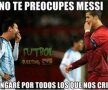 "Nu te îngrijora, Messi, te voi răzbuna în fața celor care ne critică"