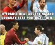 Dacă Franța bate Argentina și Uruguay bate Portugalia atunci Ronaldo și Messi se vor întâlni în aeroport