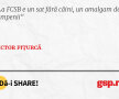 La FCSB e un sat fără câini, un amalgam de tâmpenii