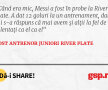 Când era mic, Messi a fost în probe la River Plate. A dat 12 goluri la un antrenament, dar mi s-a răspuns că mai avem și alții la fel de talentați ca el ca el