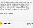 Cum să-l pui selecționer pe Scaloni? E un băiat bun, dar el nu poate nici să dirijeze traficul în intersecție. Ies cu el la grătar, însă nu poate fi antrenorul naționalei