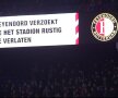 ”Feyenoord vă roagă să părăsiți stadionul în liniște”