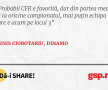 Probabil CFR e favorită, dar din partea mea să ia oricine campionatul, mai puțin echipa care e acum pe locul 3