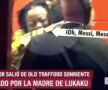 VIDEO FABULOS! Cum a reacționat mama lui Lukaku în momentul în care l-a întâlnit pe Messi, după United - Barca 0-1