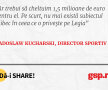 Ar trebui să cheltuim 1,5 milioane de euro pentru el. Pe scurt, nu mai există subiectul Alibec în ceea ce o priveşte pe Legia