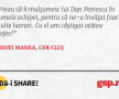 Vreau să îi mulţumesc lui Dan Petrescu în numele echipei, pentru că ne-a învăţat foarte multe lucruri. Cu el am câştigat atâtea trofee!