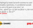 Dopingul și toate lucrurile acestea nu sunt o treabă a sportului, ci o problemă socială. Ăla care e în sport și pe care l-ai prins...afară! 40-50 țări au făcut-o, dar noi am abolit-o. De ce?