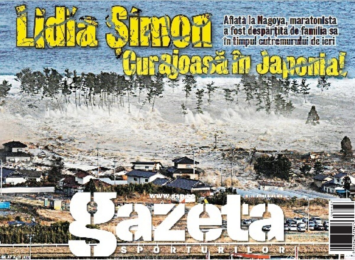 Gazeta dedică azi deschiderea ziarului şi 4 pagini cutremurului din Japonia