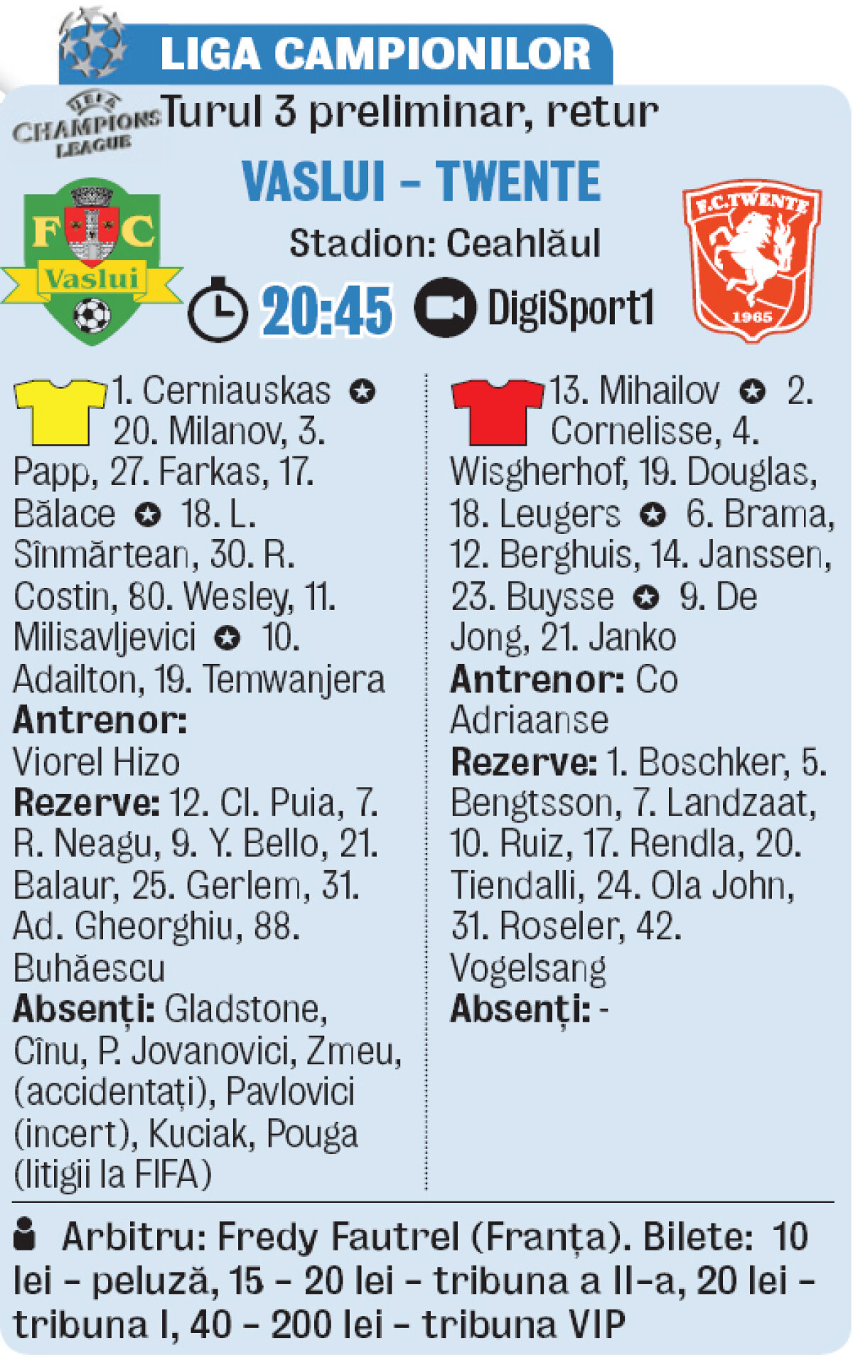 Vaslui nu renunţă la lupta din Ligă cu Twente: "Trebuie să-i luăm tare!"