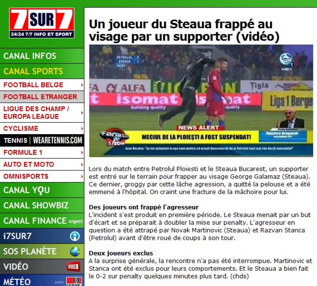 Incidentul de la Ploieşti a făcut valuri şi în presa de afară: "Arbitrul nu s-a deranjat să întrerupă meciul"