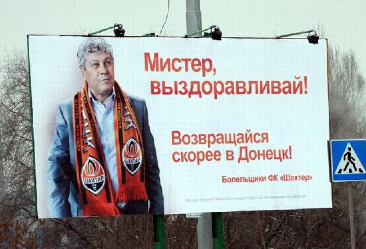FOTO Lucescu, pe panourile publicitare din Doneţk! Antrenorul este susţinut de fani