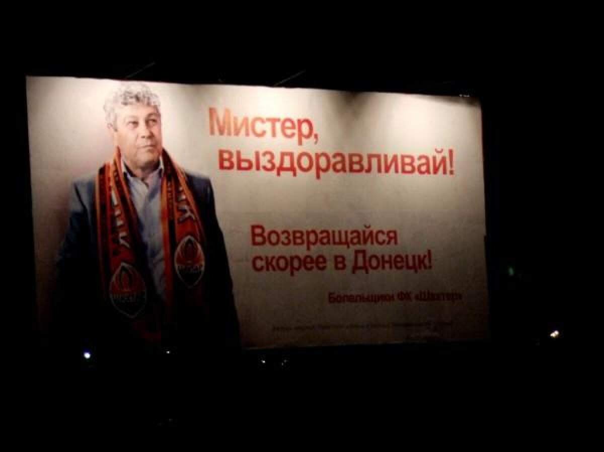 FOTO Lucescu, pe panourile publicitare din Doneţk! Antrenorul este susţinut de fani