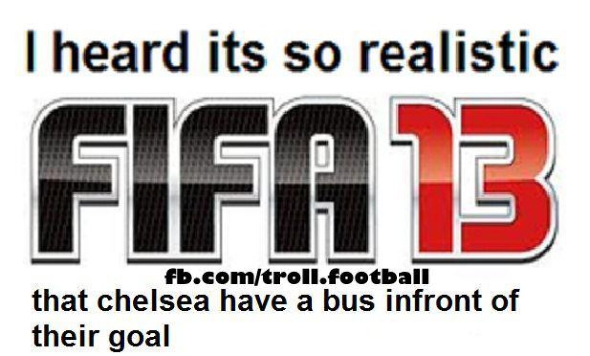 Să mai zîmbim! Cît de realistic va fi FIFA 13? "Chelsea are un autobuz în careu. Robben nu pasează niciodată" :D
