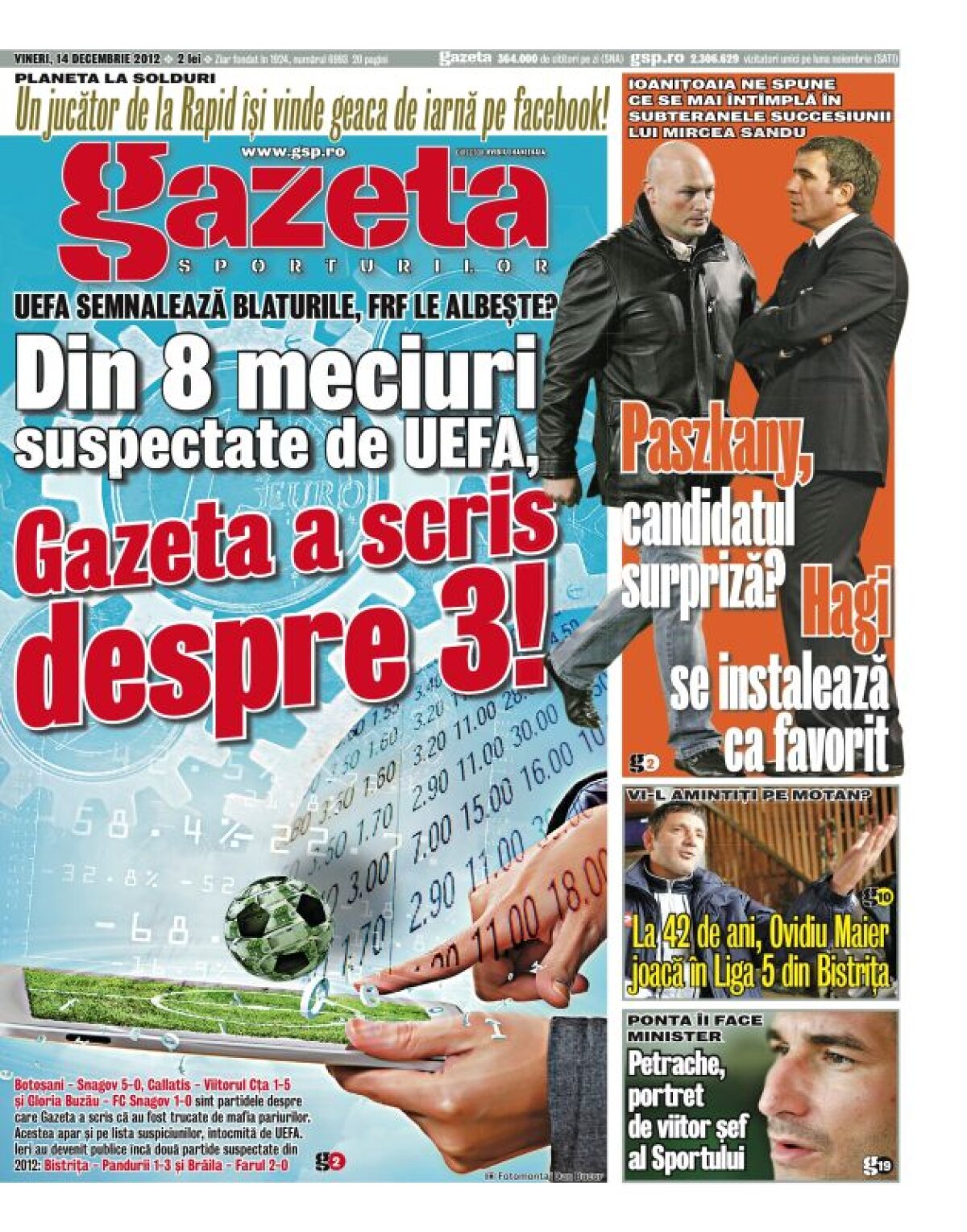 UEFA semnalizează blaturile, FRF le albeşte? Din 8 meciuri suspectate, Gazeta a scris despre 3!