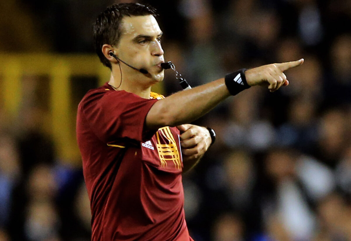 Haţegan îşi explică ascensiunea şi vorbeşte despre planurile sale: "Ar fi de vis să arbitrez la Euro 2016"