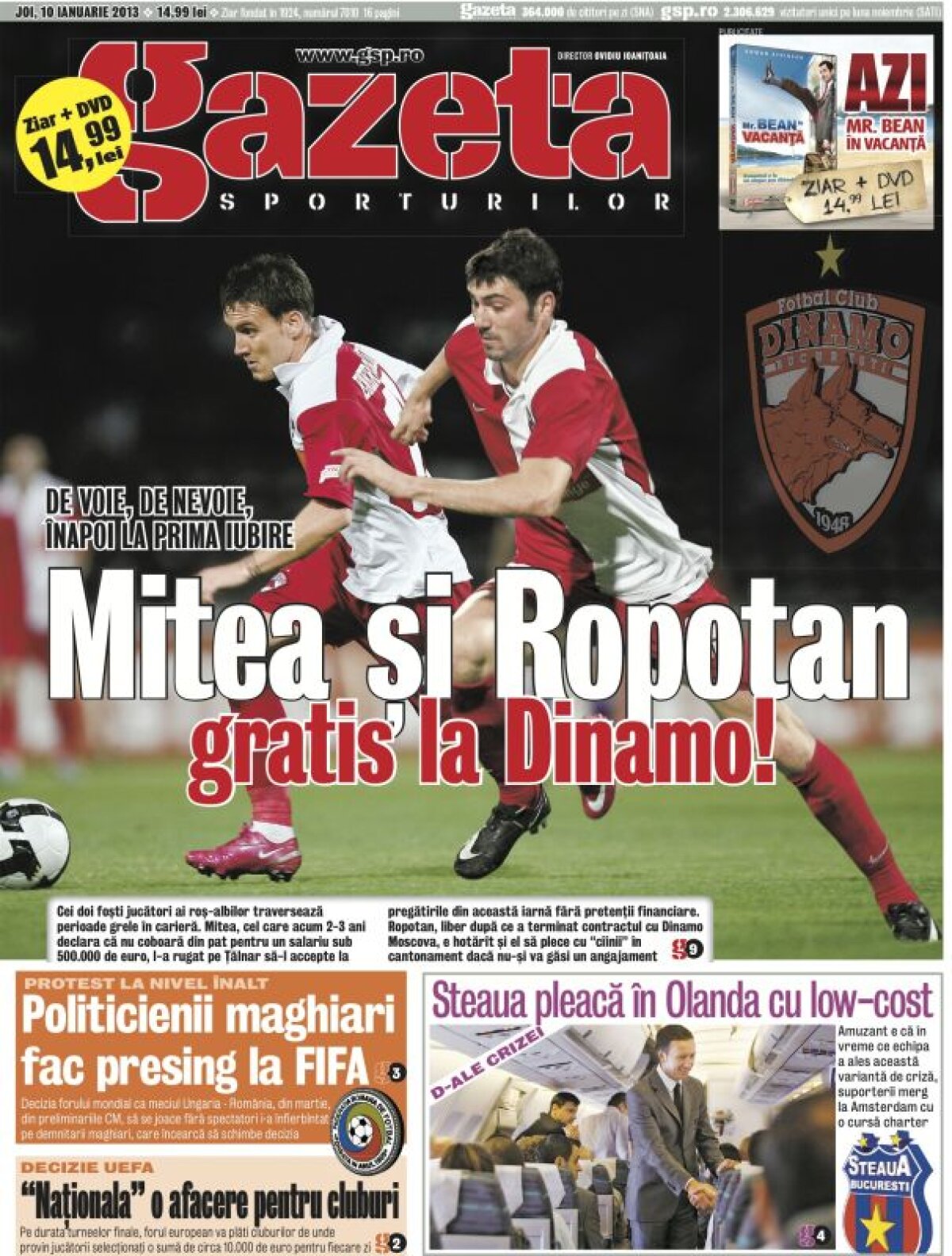 De voie, de nevoie, înapoi la prima iubire » Mitea şi Ropotan, gratis la Dinamo!