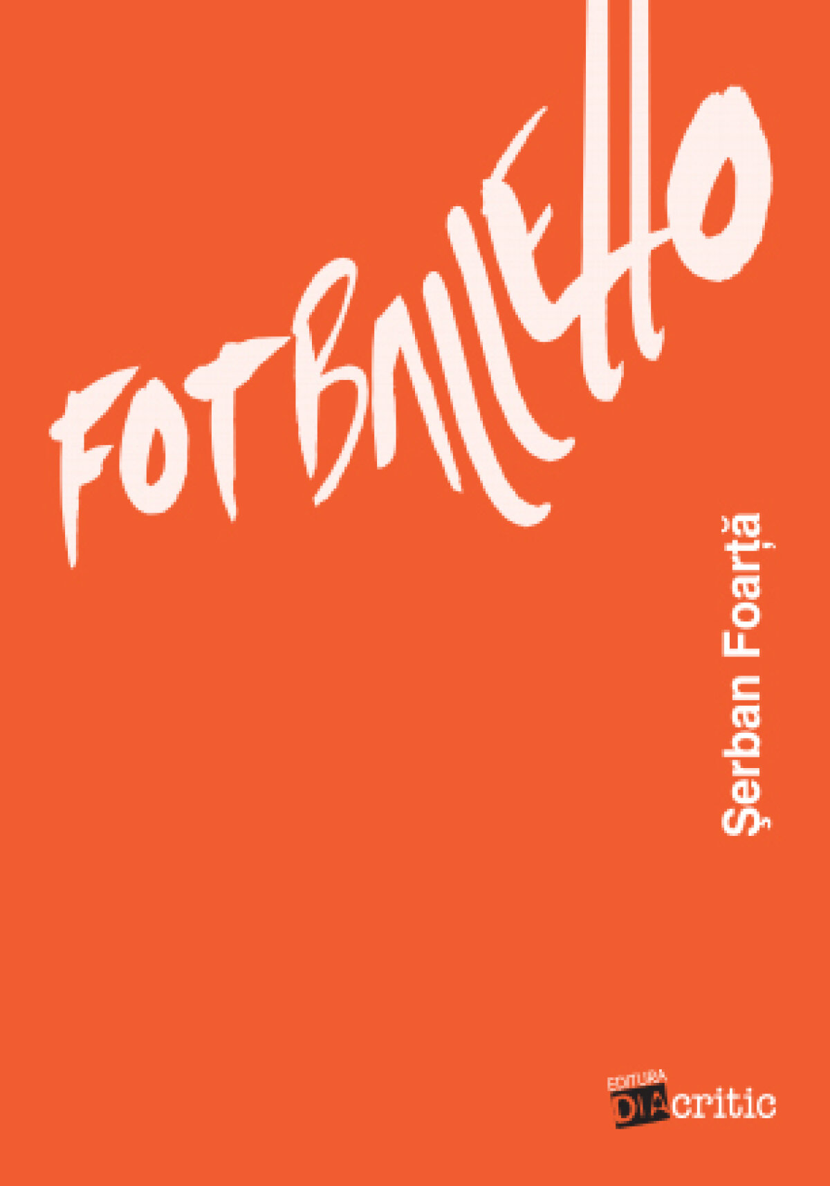 Poezia şi fotbalul, potrivita încrucişare » "Fotballetto" sau povestea unei cărţi în care fotbalul e prezentat în versuri