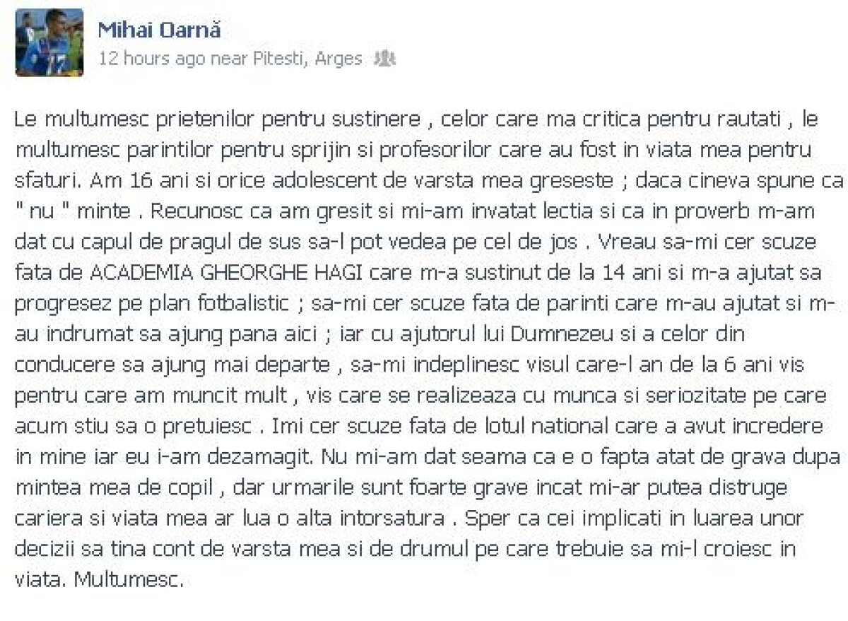 Juniorul Oarnă îşi cere scuze pe Facebook şi vrea înapoi la Academie: "Sper să ţineţi cont de vîrsta mea"