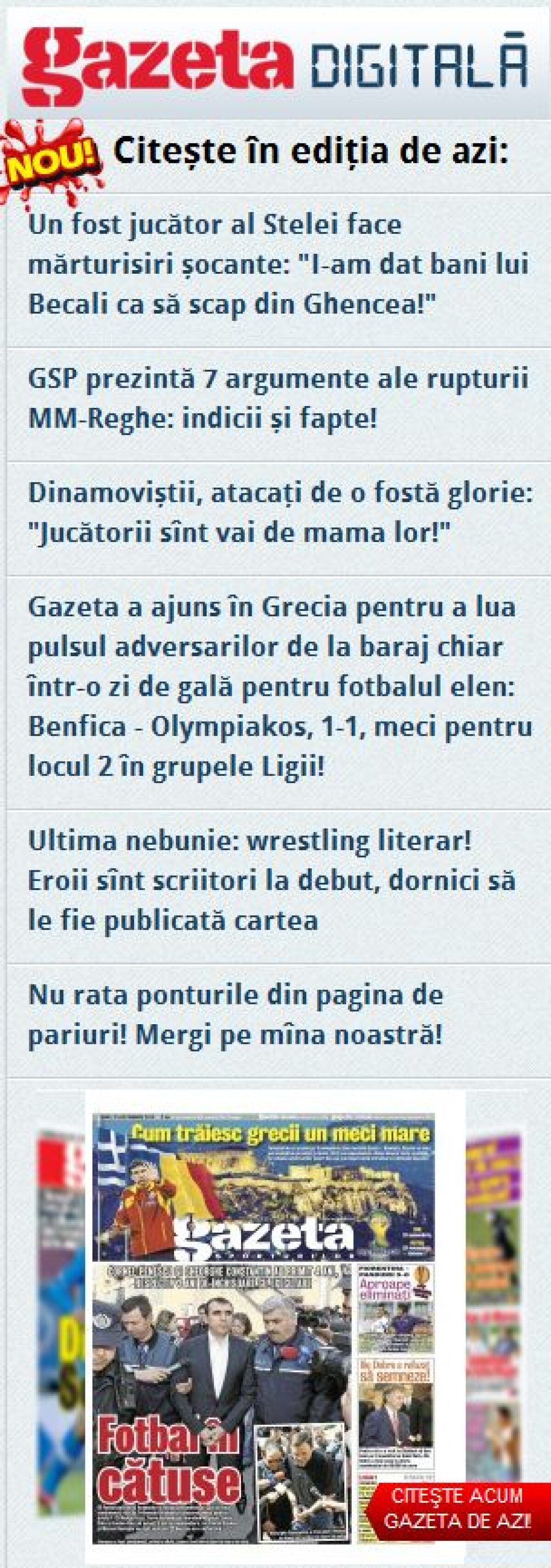 Răsfoieşte online Gazeta Digitală » GSP prezintă 7 argumente ale rupturii MM-Reghe: indicii şi fapte! + Un fost jucător al Stelei face mărturisiri şocante: "I-am dat bani lui Becali ca să scap din Ghencea!"