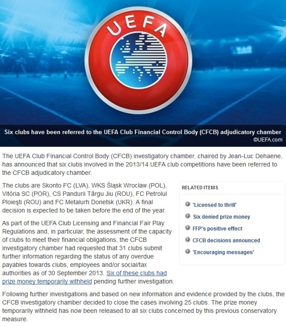 Pandurii şi Petrolul sînt anchetate de Corpul de Control Financiar al UEFA » Astra a scăpat