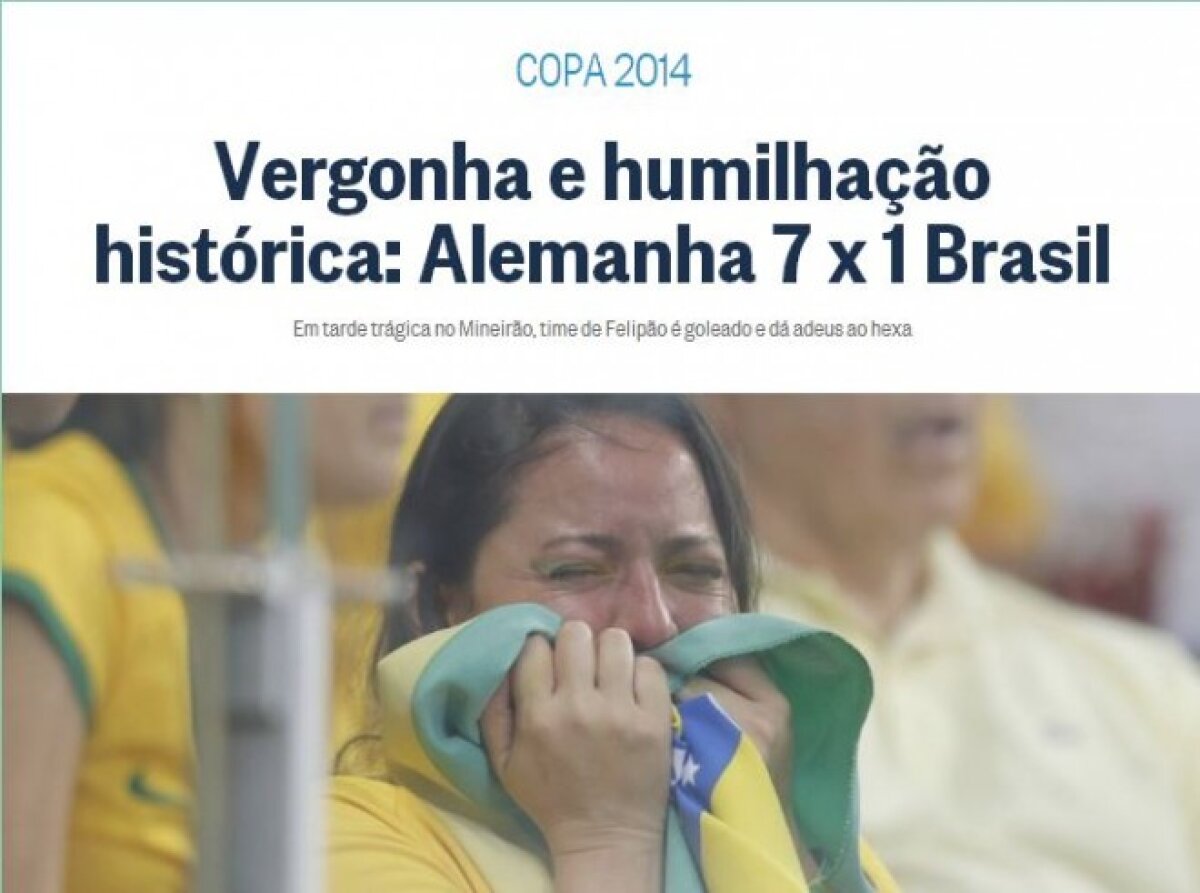 FOTO Dezastrul Braziliei a făcut înconjurul lumii! Principalele publicaţii au măturat pe jos cu "Selecao"