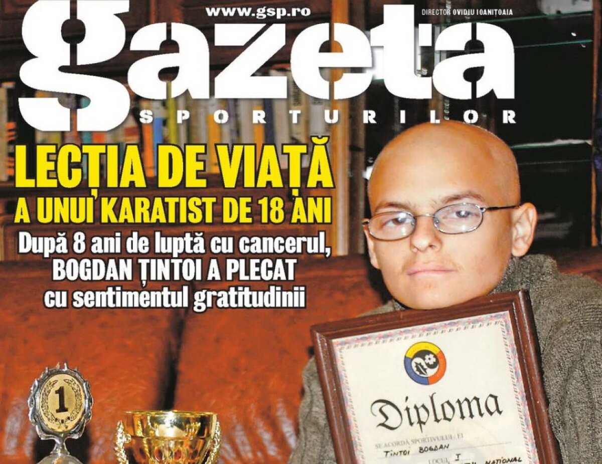 Lecția de viață a unui karatist de 18 ani » După opt ani de luptă cu cancerul, Bogdan Țintoi a plecat cu sentimentul gratitudinii: ”Vă mulțumesc tuturor!”