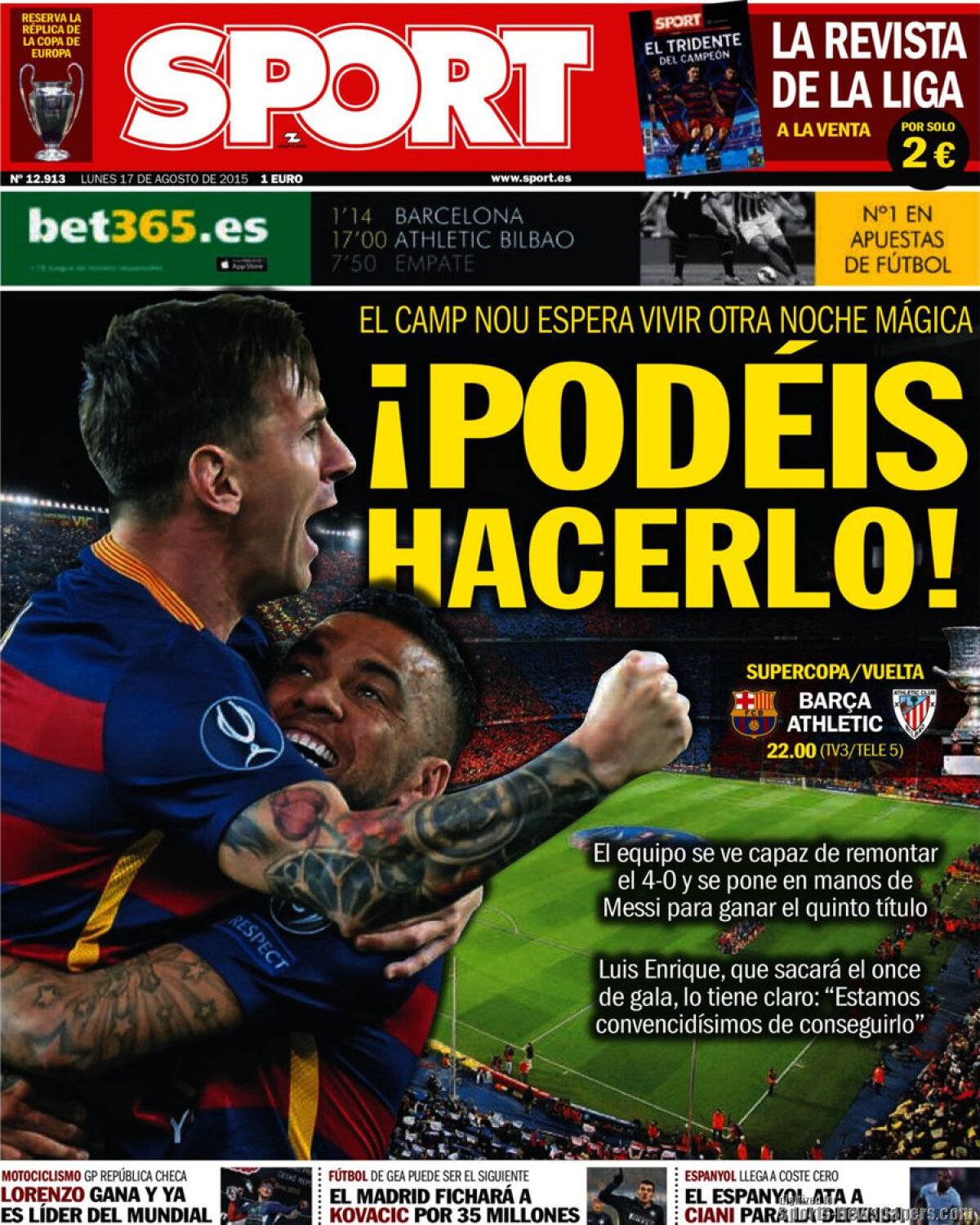 Ce scriu azi ziarele de sport din lume (17 august 2015)