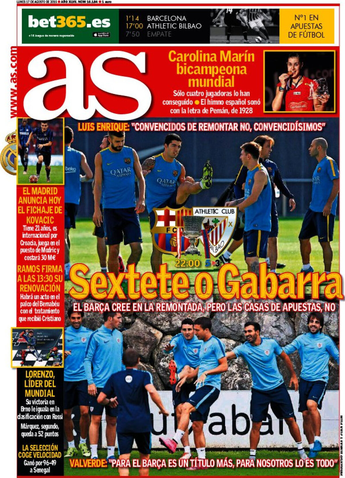 Ce scriu azi ziarele de sport din lume (17 august 2015)