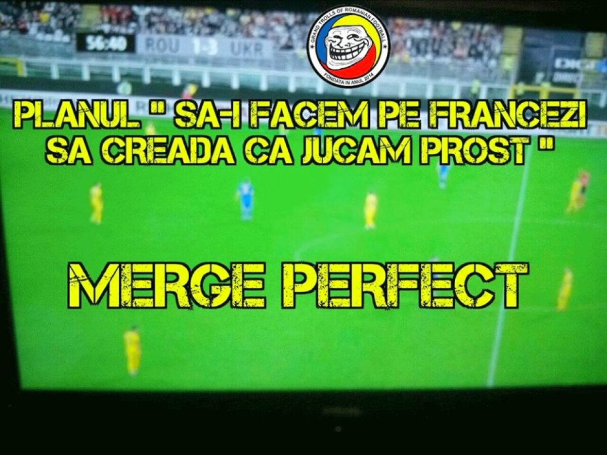5 meme-uri după înfrângerea României cu Ucraina, 3-4: "Planul să-i facem pe francezi să creadă că jucăm prost merge perfect"