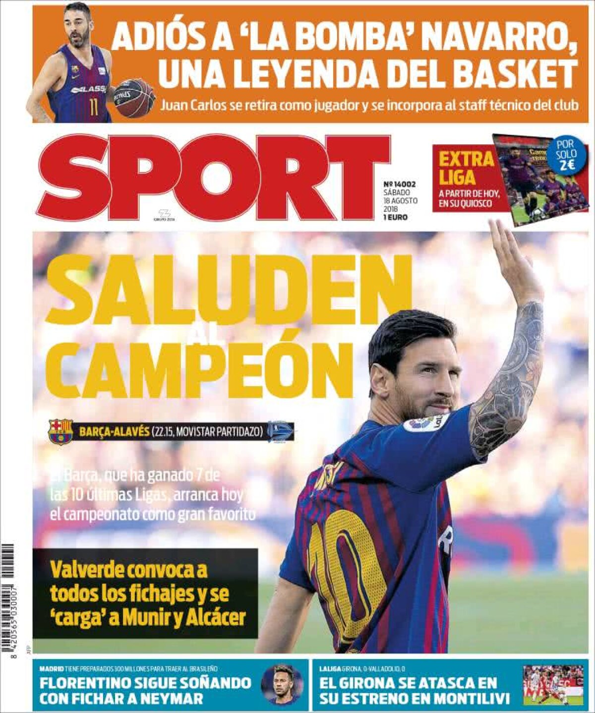 Ce scriu azi ziarele de sport din lume (18 august 2018)