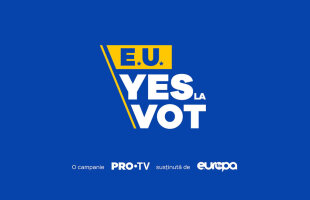 Europa FM sustine campania PRO TV “E.U. YES LA VOT”