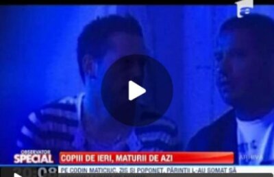 Observator Special: Copiii de ieri, maturii de azi
