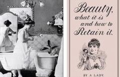 TRUCURI cosmetice de acum 140 de ani. Cum îşi păstrau tinereţea şi ce metode de înfrumuseţare foloseau femeile, în epoca victoriană