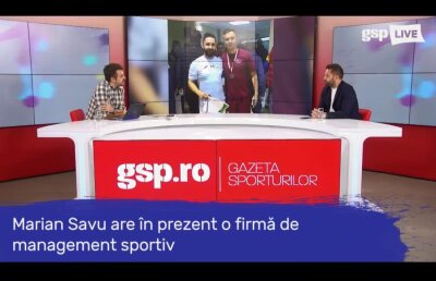 Marian Savu a fost azi la GSP LIVE! Vezi emisiunea integral AICI 