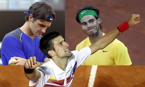 Roger Federer, Rafael Nadal şi Novak Djokovici