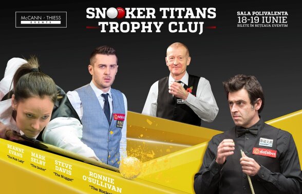 Campionii de snooker se reunesc la Cluj pe 18 și 19 iunie » Ronnie O'Sullivan, Mark Selby, Steve Davis şi Reanne Evans!