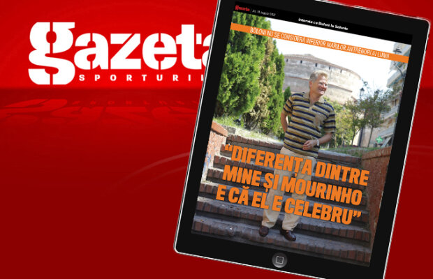 Exclusiv pe iPad şi în ziar. Boloni continuă interviul-bombă: "Dacă era român, Mourinho ajungea profesor la Reghin sau Luduş!"