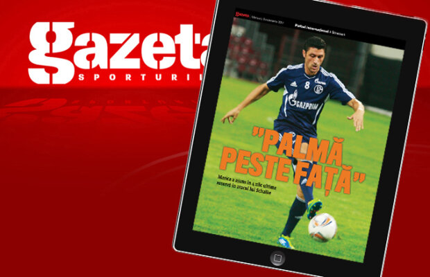 Exclusiv pe iPad şi în ziar. Marica a mai primit o palmă: e ultima rezervă la Schalke!