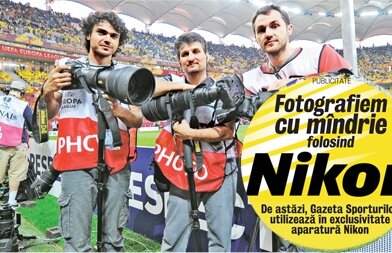 Fotografiem cu mîndrie! De ieri, Gazeta utilizează în exclusivitate aparatură Nikon