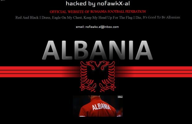 Ne-au atacat albanezii? :D » Site-ul FRF a fost hackuit şi este în culorile Albaniei! Ce mesaj e postat!