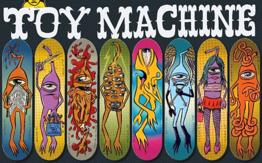 Toy Machine decks sursa: mashkulture.net